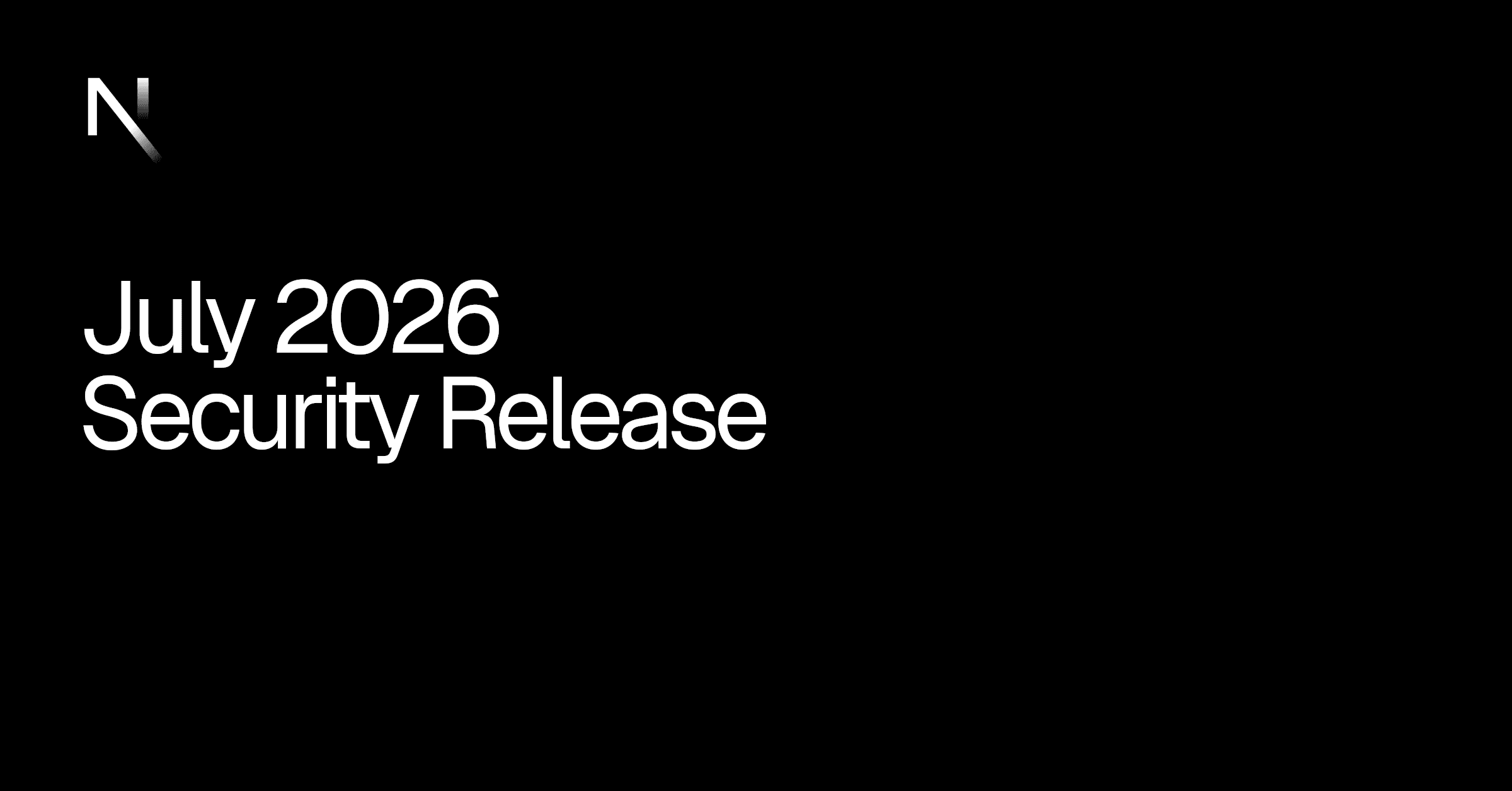 Next.js July 2026 Security Release title card